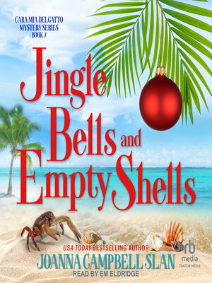 cover image of Jingle Bells and Empty Shells